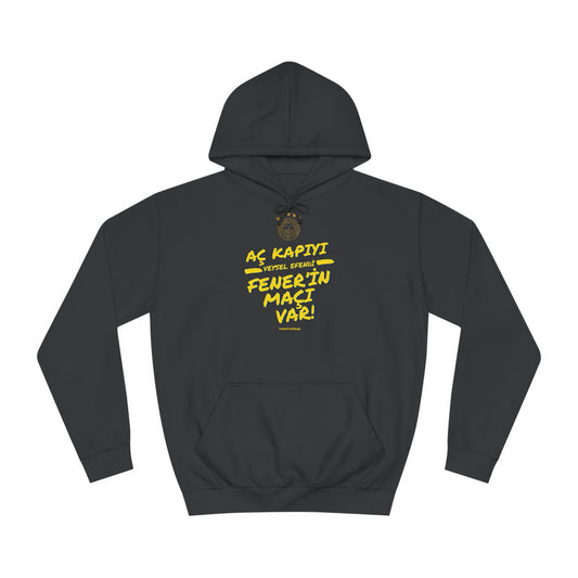 AÇ KAPIYI VEYSEL EFENDİ, FENER'İN MAÇI VAR - PREMIUM UNISEX HOODIE