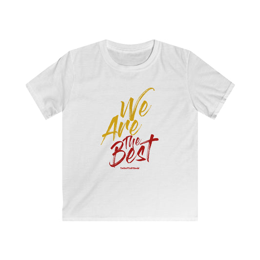 WE ARE THE BEST - KIDS T-SHIRT